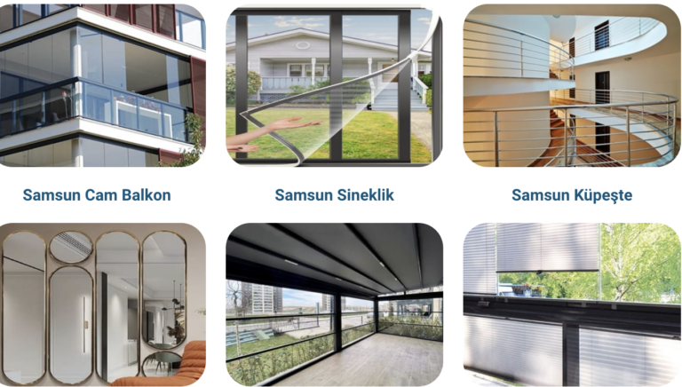 Samsun Cam Balkonlu Kış Köşesi Hizmetleri