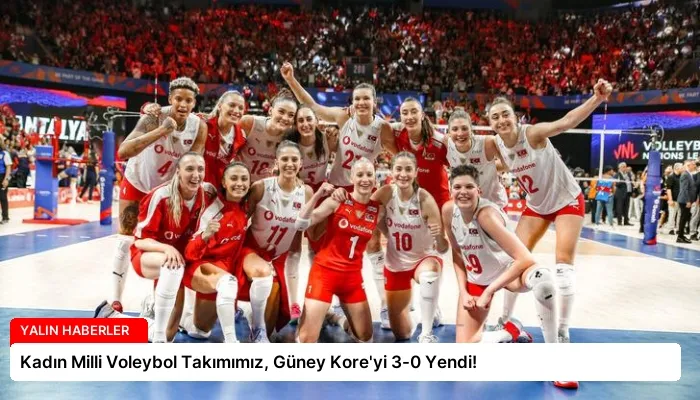 Kadın Milli Voleybol Takımımız, Güney Kore’yi 3-0 Yendi!