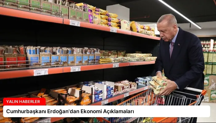 Cumhurbaşkanı Erdoğan’dan Ekonomi Açıklamaları