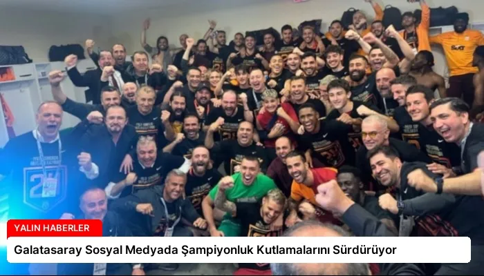 Galatasaray Sosyal Medyada Şampiyonluk Kutlamalarını Sürdürüyor