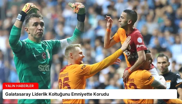 Galatasaray Liderlik Koltuğunu Emniyette Korudu