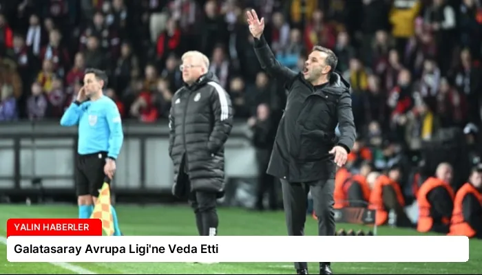 Galatasaray Avrupa Ligi’ne Veda Etti