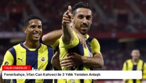 Fenerbahçe, İrfan Can Kahveci ile 3 Yıllık Yeniden Anlaştı