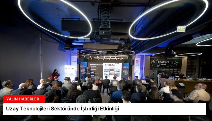 Uzay Teknolojileri Sektöründe İşbirliği Etkinliği