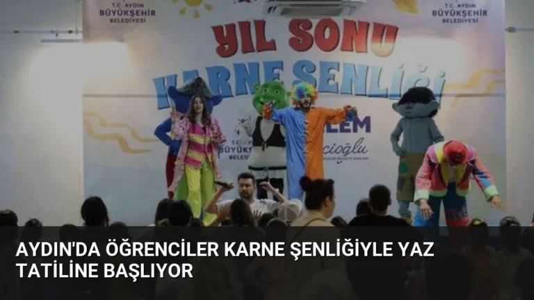 Aydın’da Öğrenciler Karne Şenliğiyle Yaz Tatiline Başlıyor