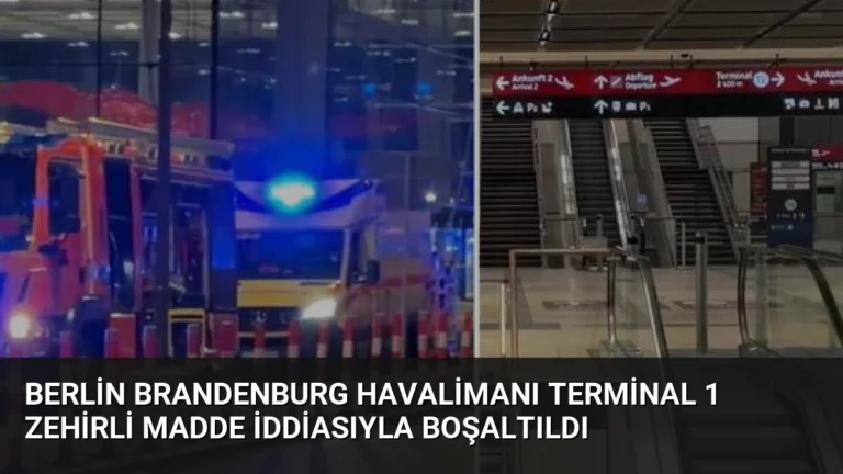 Berlin Brandenburg Havalimanı Terminal 1 Zehirli Madde İddiasıyla Boşaltıldı
