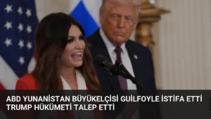 ABD Yunanistan Büyükelçisi Guilfoyle İstifa Etti Trump Hükümeti Talep Etti