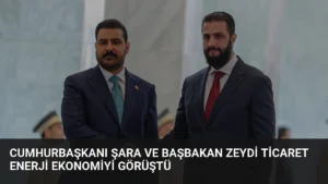 Cumhurbaşkanı Şara ve Başbakan Zeydi Ticaret Enerji Ekonomiyi Görüştü